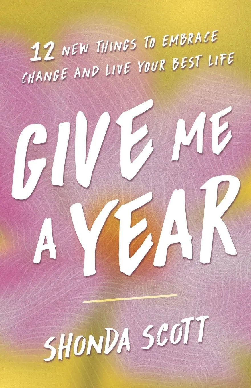 Cover: 9781963827521 | Give Me a Year | Shonda Scott | Taschenbuch | Englisch | 2026