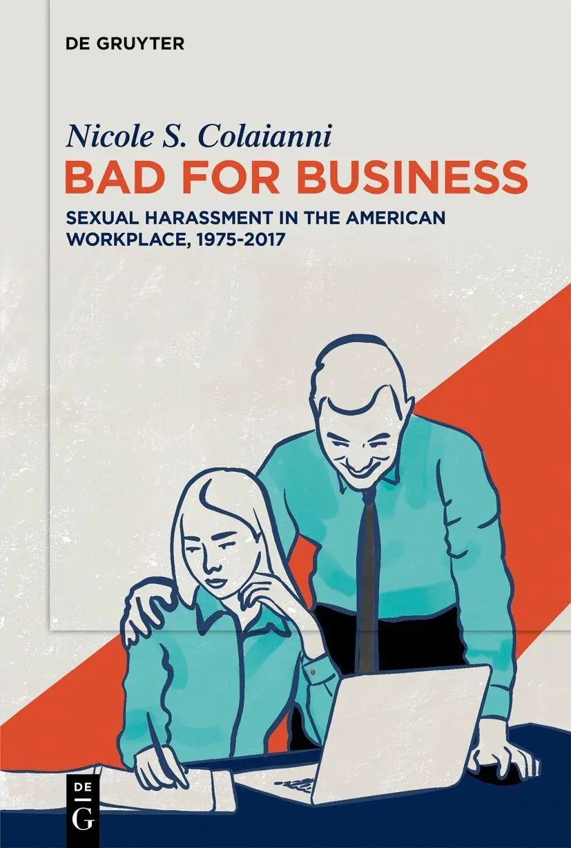 Colaianni, Nicole S.: Bad for Business