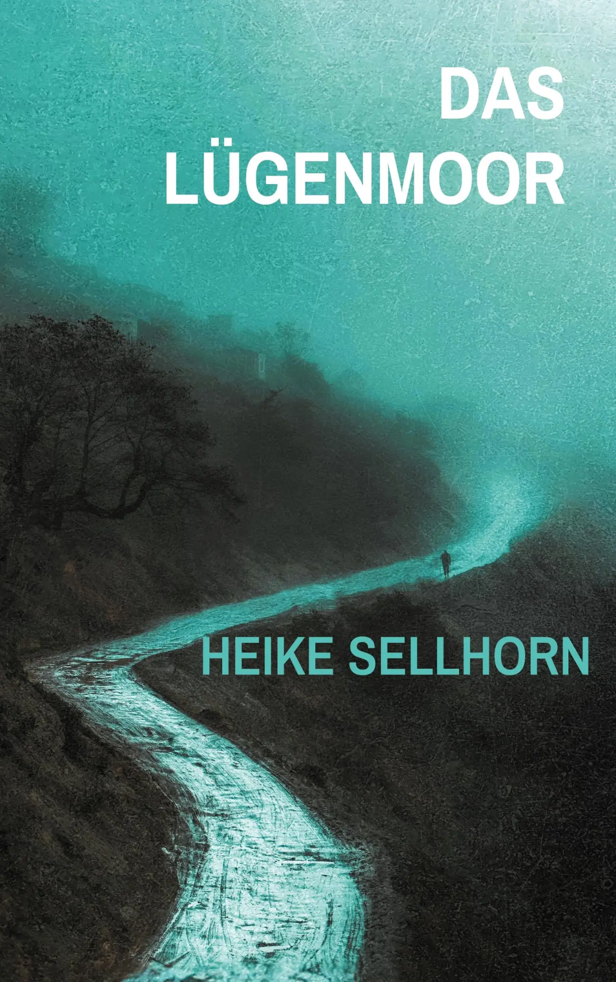 Cover: 9783695717521 | Das Lügenmoor | Heike Sellhorn | Taschenbuch | 448 S. | Deutsch | 2026