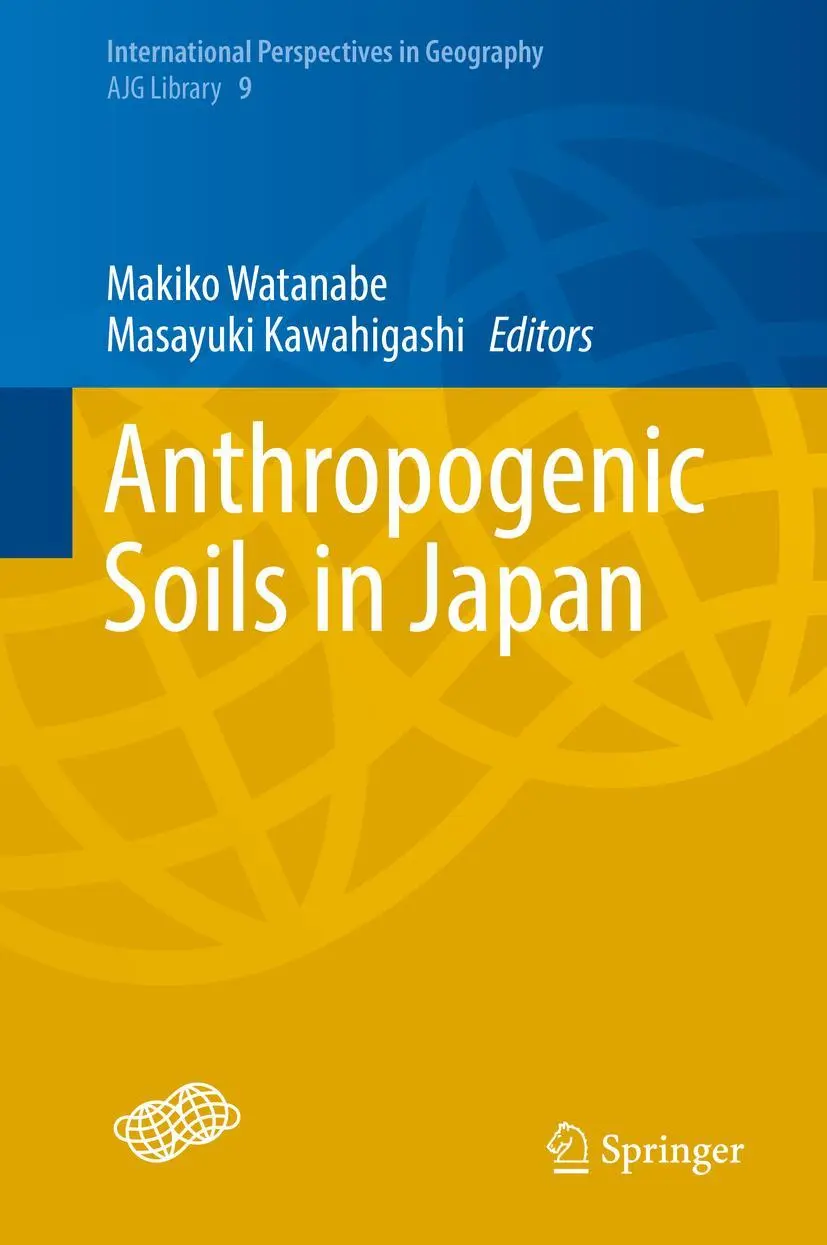 Cover: 9789811317521 | Anthropogenic Soils in Japan | Masayuki Kawahigashi (u. a.) | Buch | x
