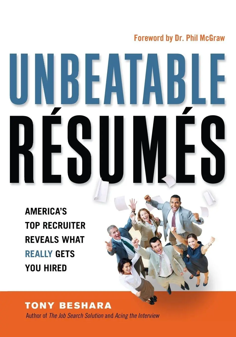 Cover: 9780814417621 | The Unbeatable Resumes | Tony Beshara | Taschenbuch | Englisch | 2011