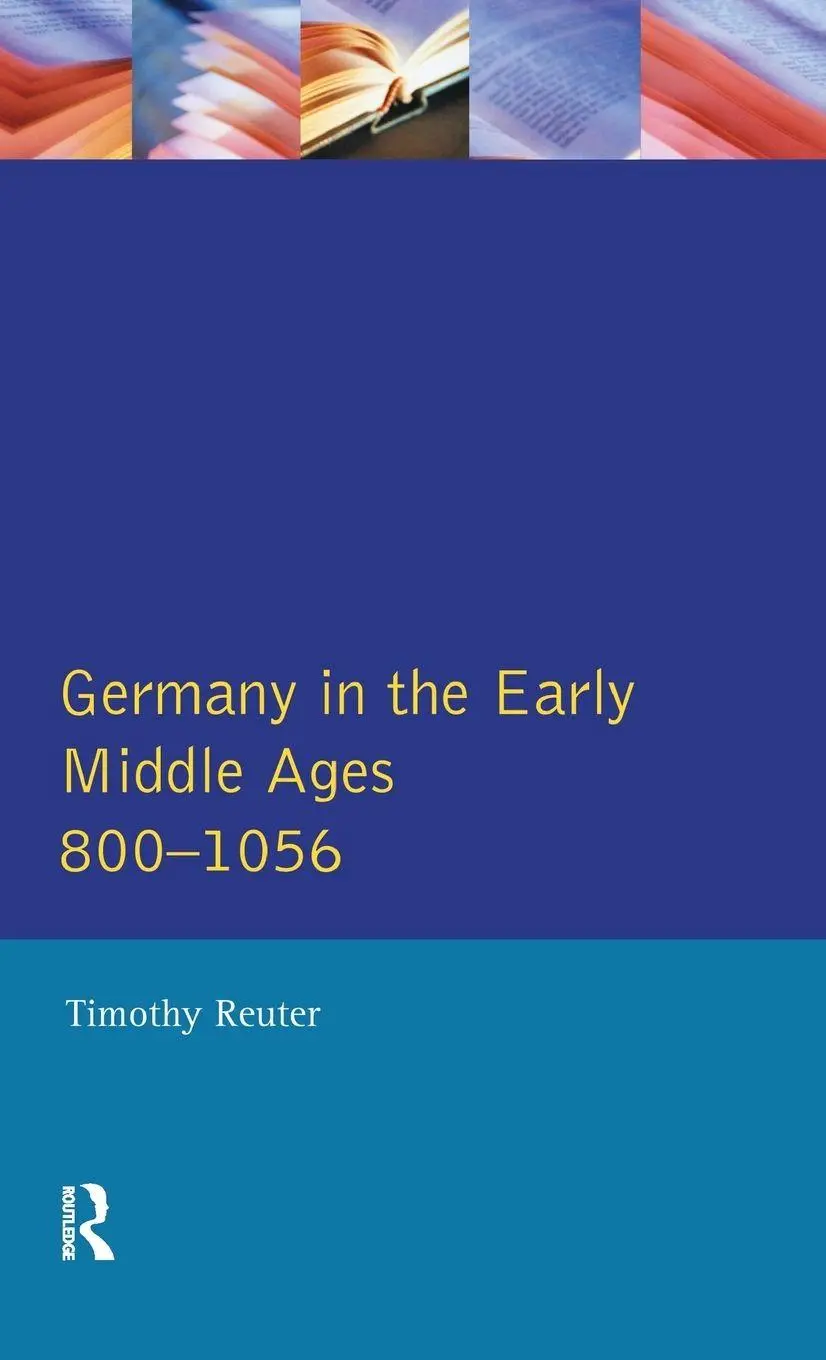 Cover: 9781138147621 | Germany in the Early Middle Ages c. 800-1056 | Timothy Reuter | Buch