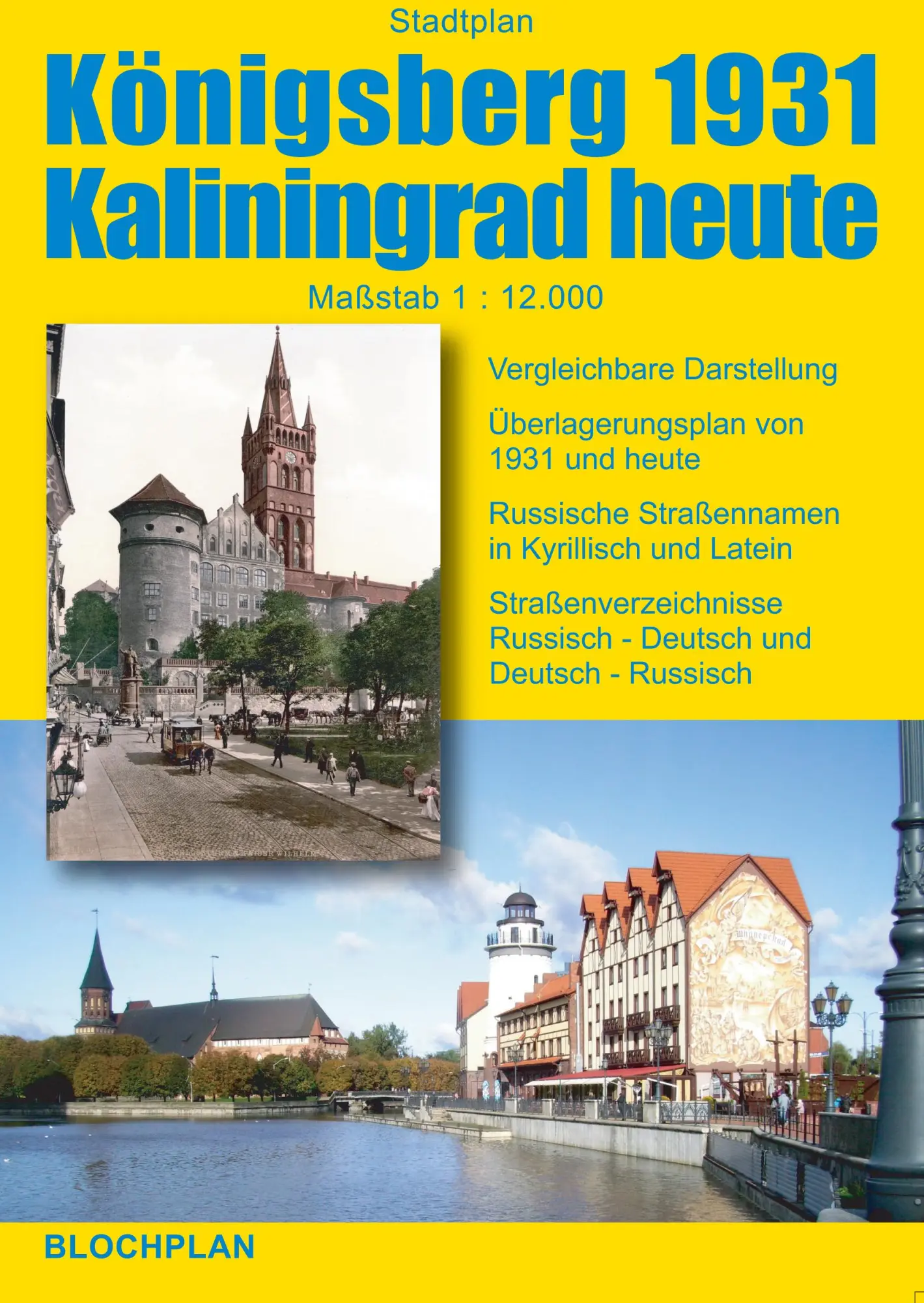 Cover: 9783000307621 | Stadtplan Königsberg 1931 / Kaliningrad heute 1:12.000 | Dirk Bloch