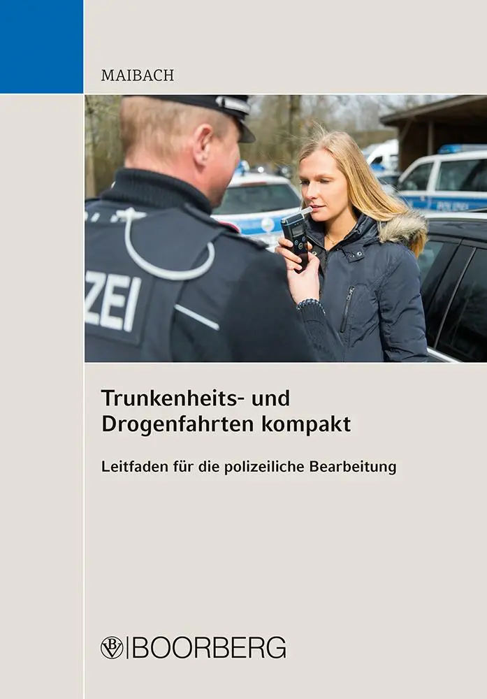 Cover: 9783415077621 | Trunkenheits- und Drogenfahrten kompakt | Martin Maibach | Taschenbuch