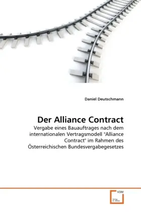 Cover: 9783639367621 | Der Alliance Contract | Daniel Deutschmann | Taschenbuch | Deutsch