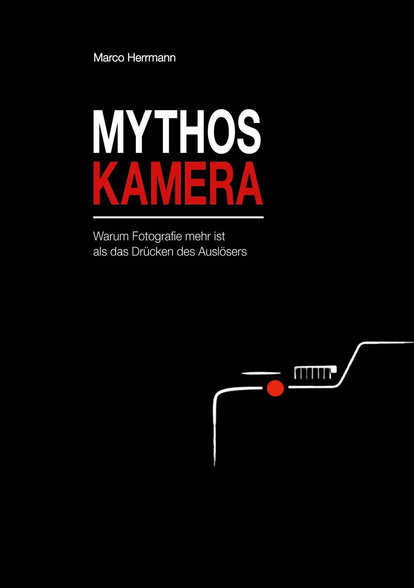 Cover: 9783695187621 | Mythos Kamera | Marco Herrmann | Taschenbuch | 198 S. | Deutsch | 2026