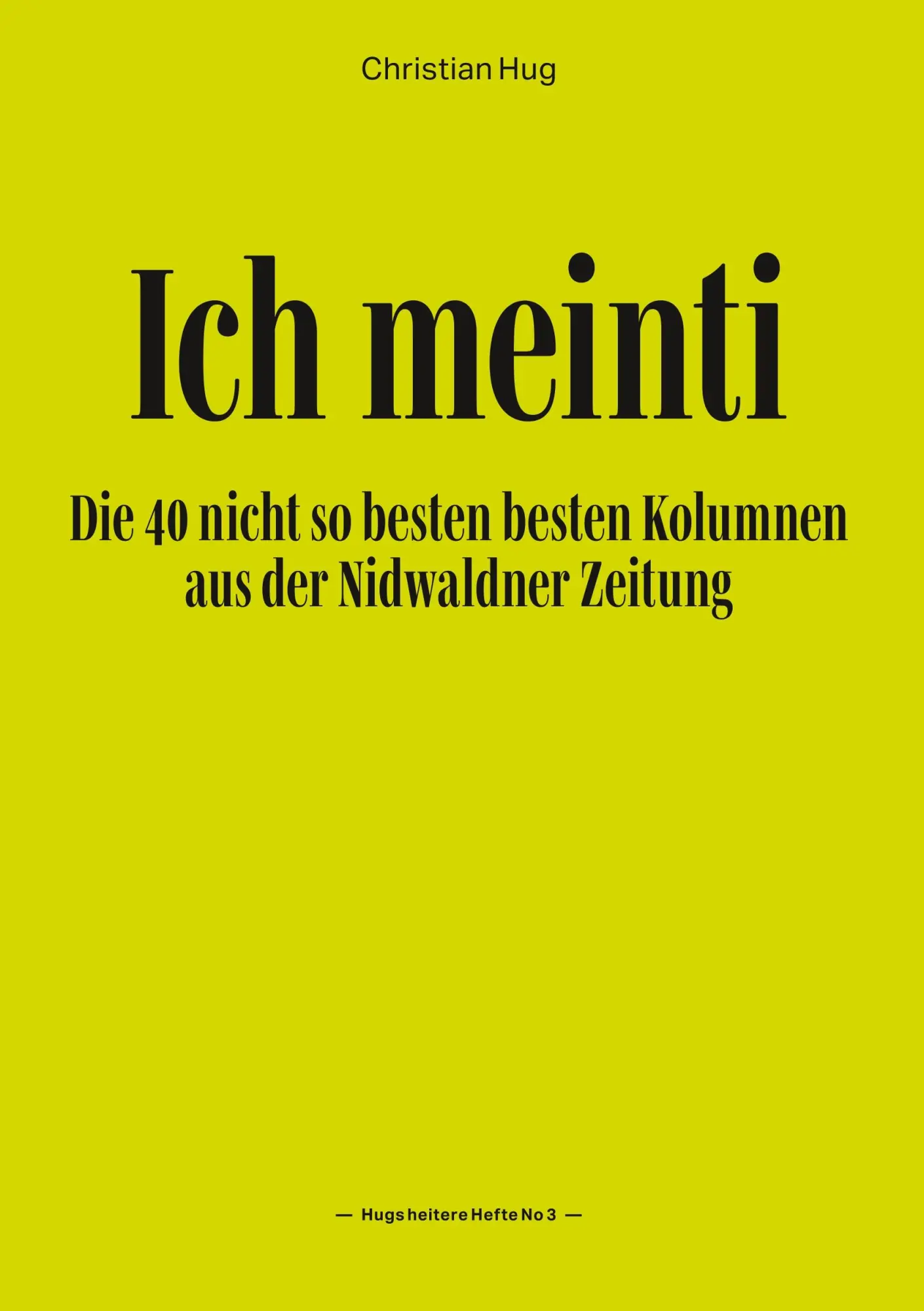 Cover: 9783749497621 | Ich meinti III | Christian Hug | Taschenbuch | Ich meinti | 84 S.