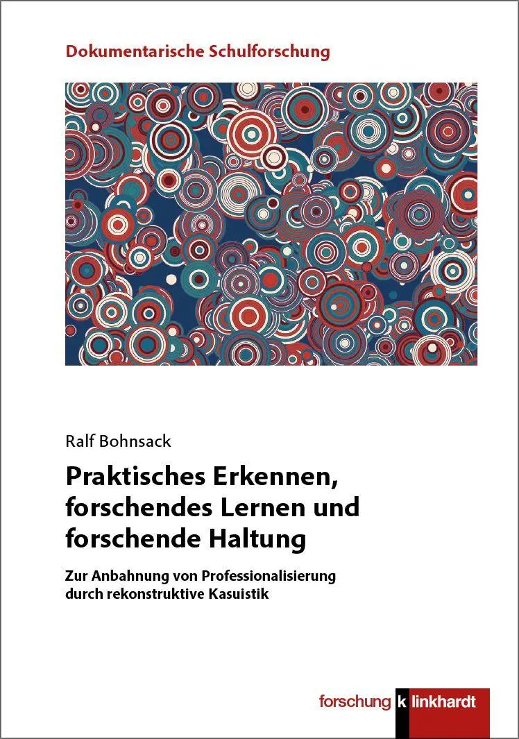 Cover: 9783781527621 | Praktisches Erkennen, forschendes Lernen und forschende Haltung | Buch