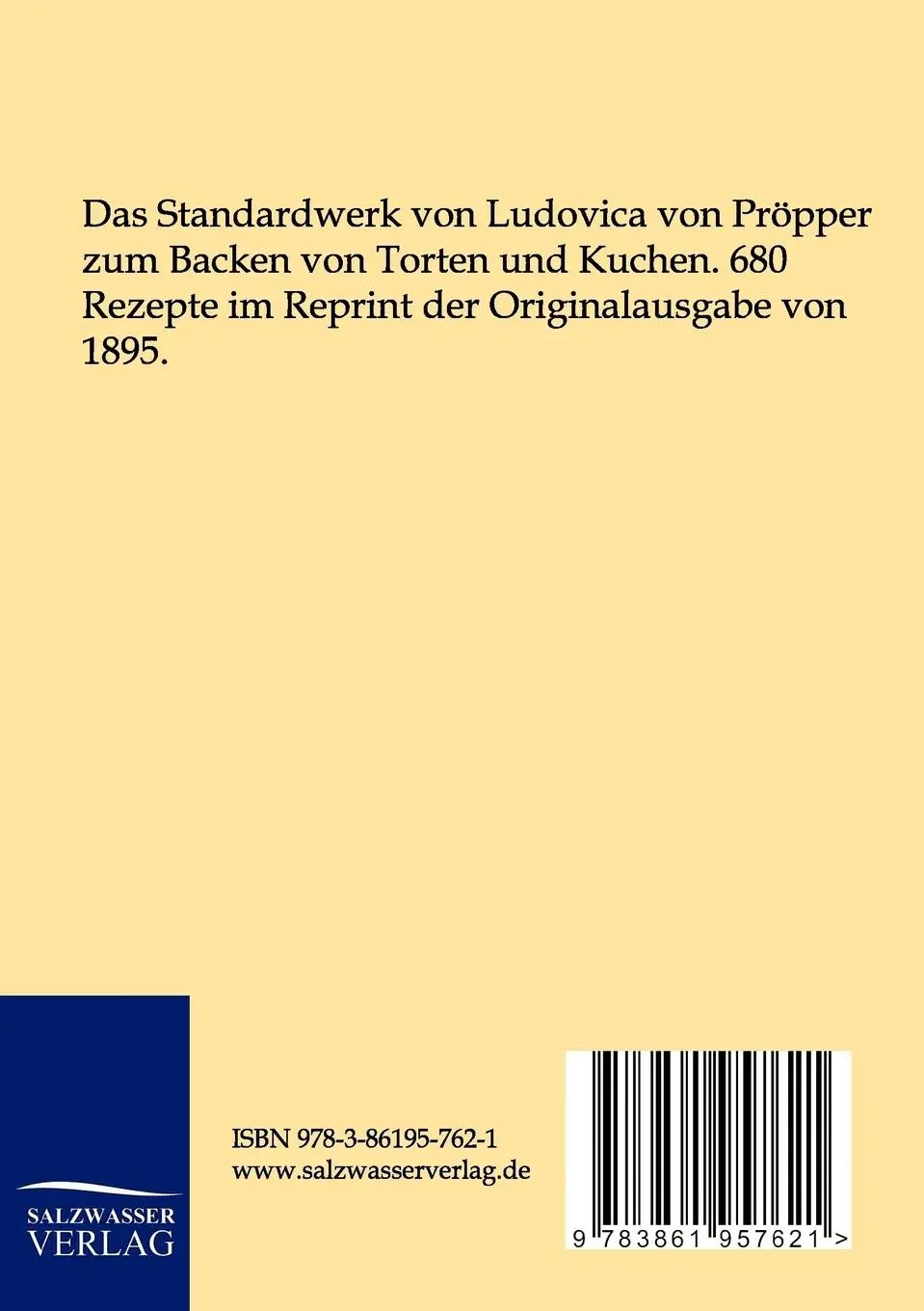 Rückseite: 9783861957621 | Häusliche Konditorei | Ludovica von Pröpper | Taschenbuch | 184 S.