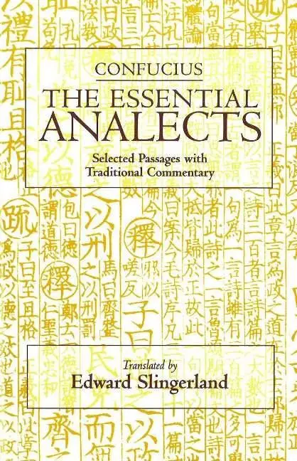 Cover: 9780872207721 | The Essential Analects | Selected Passages with Traditional Commentary