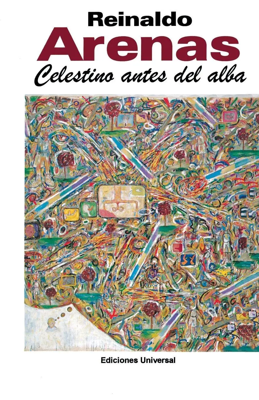 Cover: 9780897297721 | CELESTINO ANTES DEL ALBA. Primera novela del escritor cubano, | Arenas