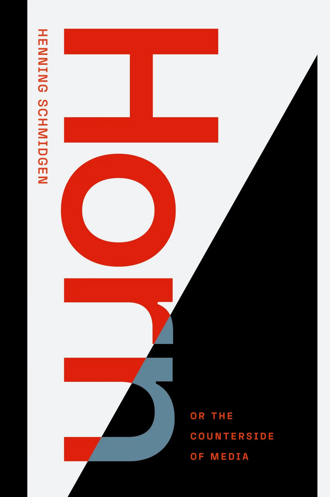 Cover: 9781478017721 | Horn, or The Counterside of Media | Henning Schmidgen | Taschenbuch