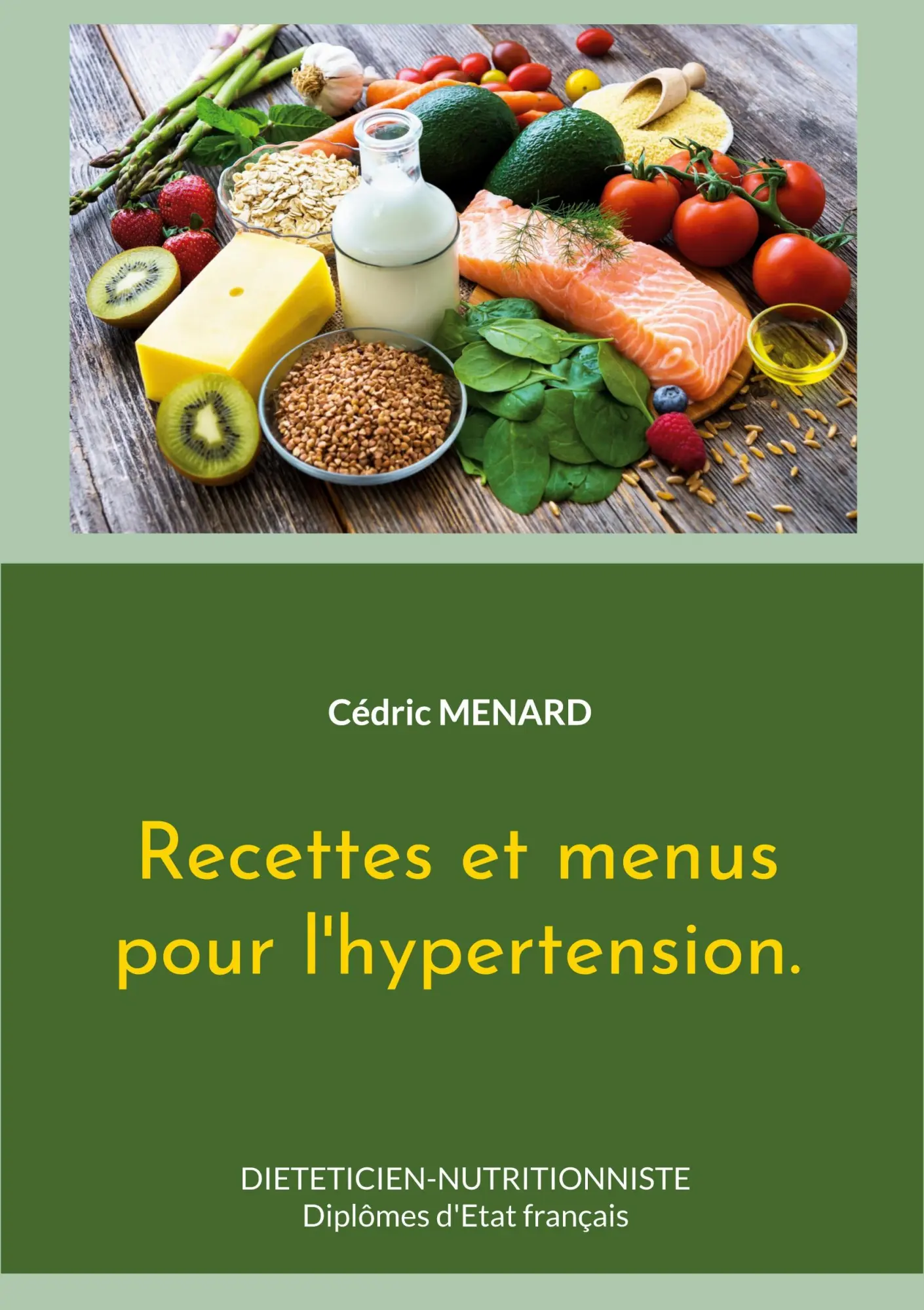 Cover: 9782322487721 | Recettes et menus pour l'hypertension. | Cédric Menard | Taschenbuch