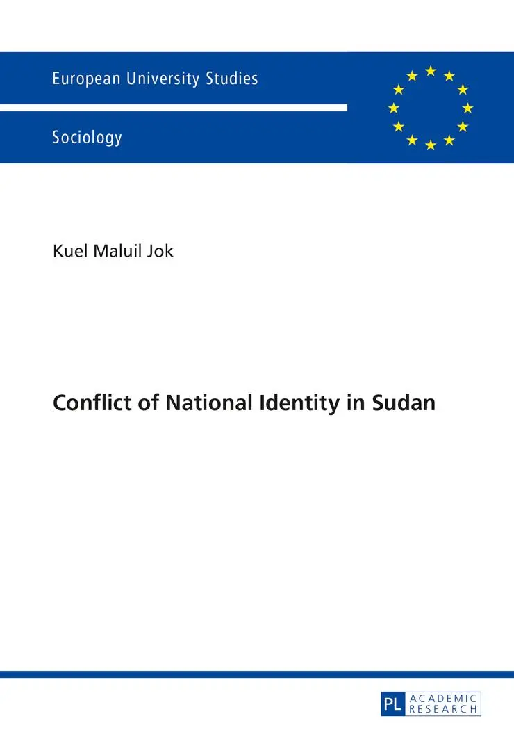 Conflict of National Identity in Sudan (Europäische Hochschulschriften - Reihe XXII)