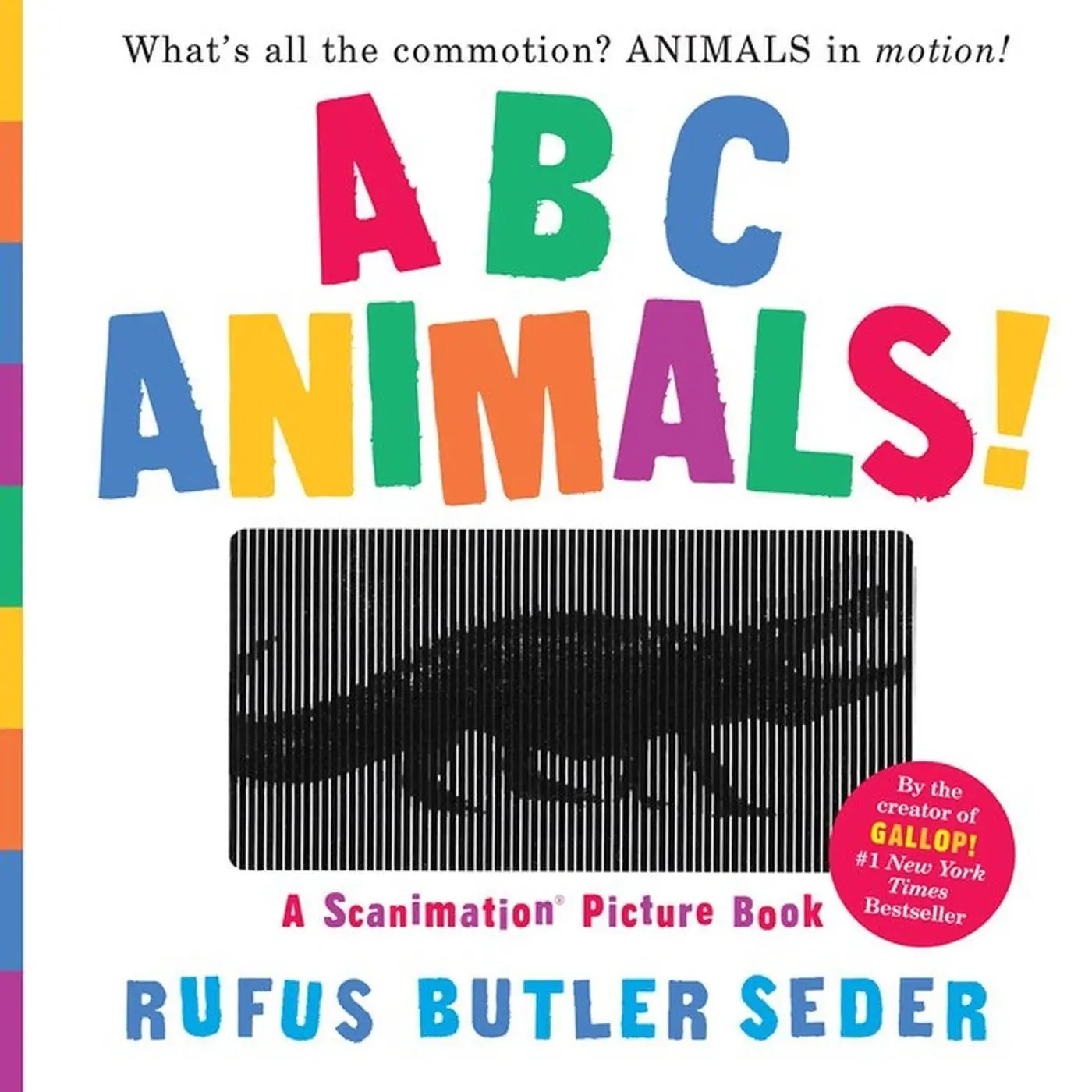 Cover: 9780761177821 | ABC Animals! | A Scanimation Picture Book | Rufus Butler Seder | Buch