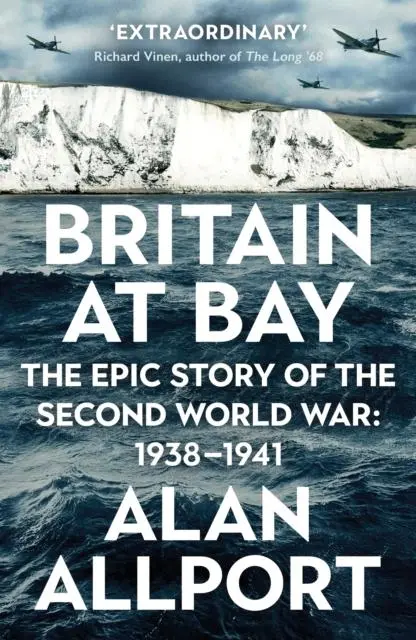 Cover: 9781781257821 | Britain at Bay | The Epic Story of the Second World War: 1938-1941