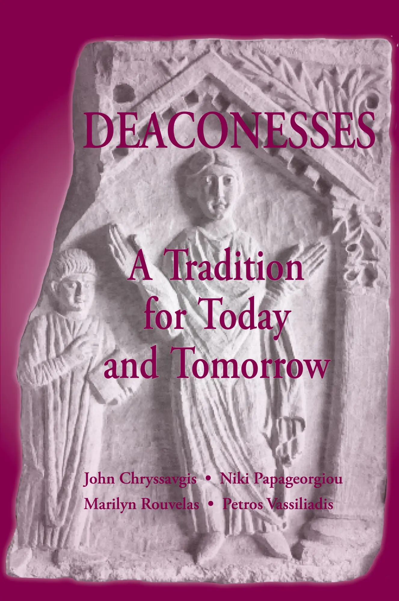 Cover: 9781935317821 | Deaconess | A Living Tradition | John Chryssavgis (u. a.) | Buch