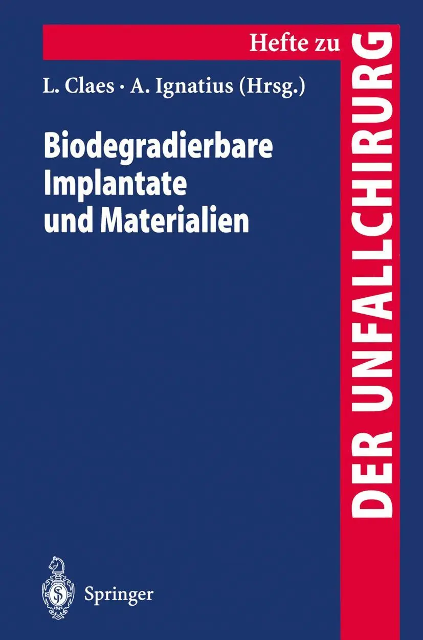 Cover: 9783540627821 | Biodegradierbare Implantate und Materialien | Lutz Claes (u. a.) | x