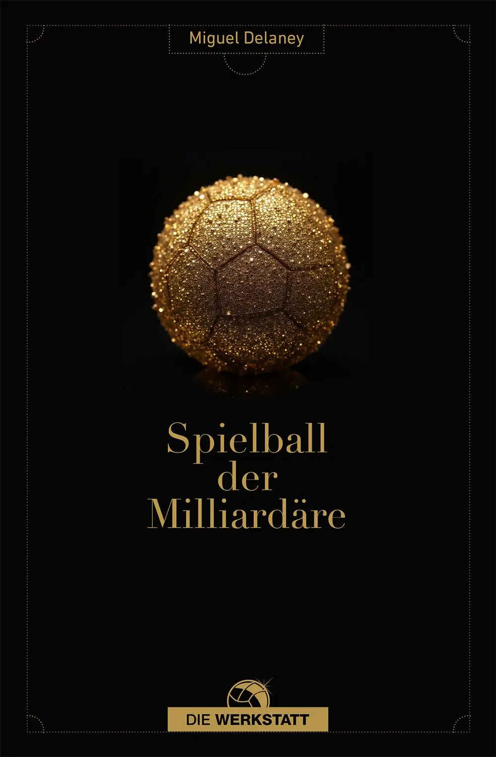 Cover: 9783730707821 | Spielball der Milliardäre | Miguel Delaney | Taschenbuch | 560 S.