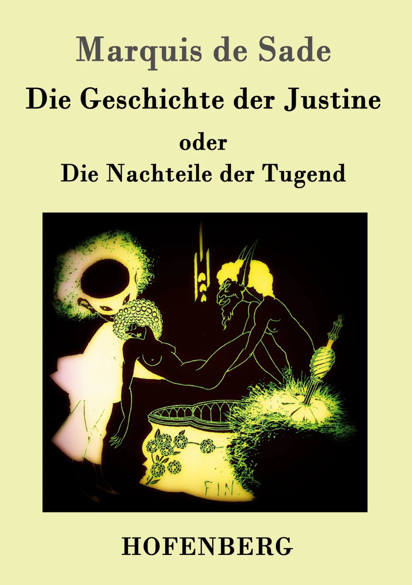 Cover: 9783843047821 | Die Geschichte der Justine oder Die Nachteile der Tugend | Sade | Buch