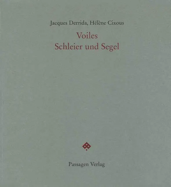 Cover: 9783851657821 | Voiles - Schleier und Segel | Jacques/Cixous, Hélène Derrida | Buch