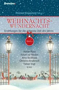 Cover: 9783865067821 | Weihnachtswundernacht 4 | Erzählungen für die schönste Zeit des Jahres