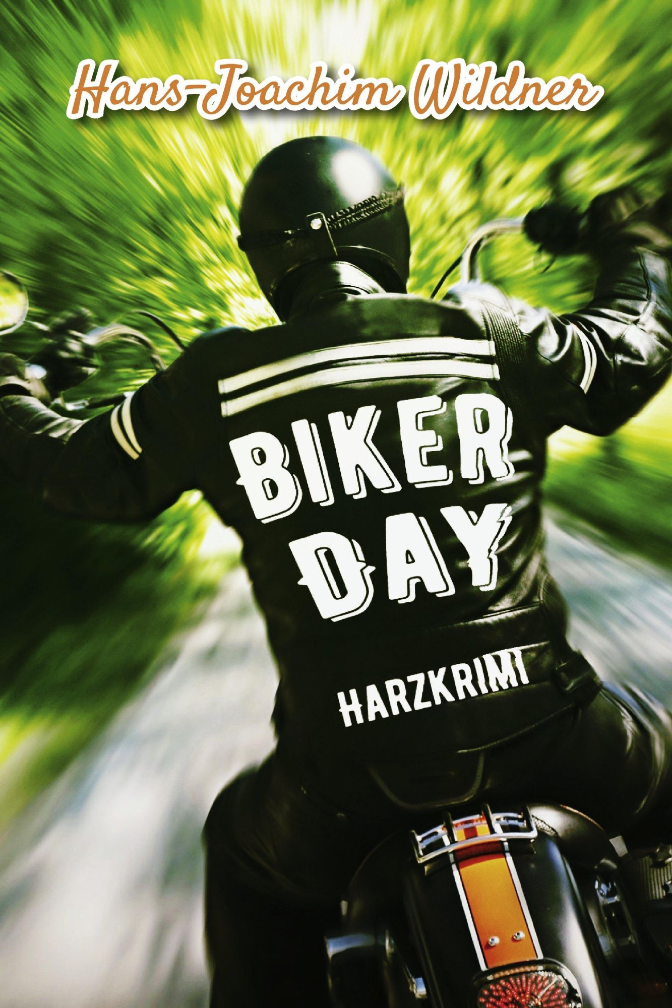 Cover: 9783947167821 | Biker Day | Hans-Joachim Wildner | Taschenbuch | 412 S. | Deutsch