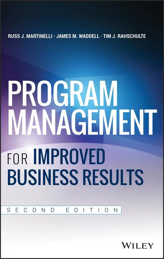 Cover: 9781118627921 | Program Management for Improved Business Results | Martinelli (u. a.)