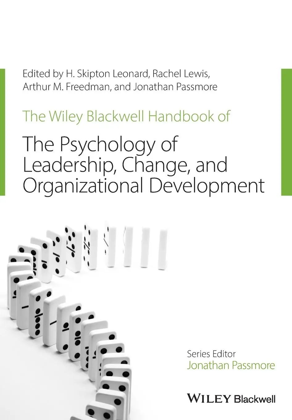 Cover: 9781119237921 | The Wiley-Blackwell Handbook of the Psychology of Leadership,...