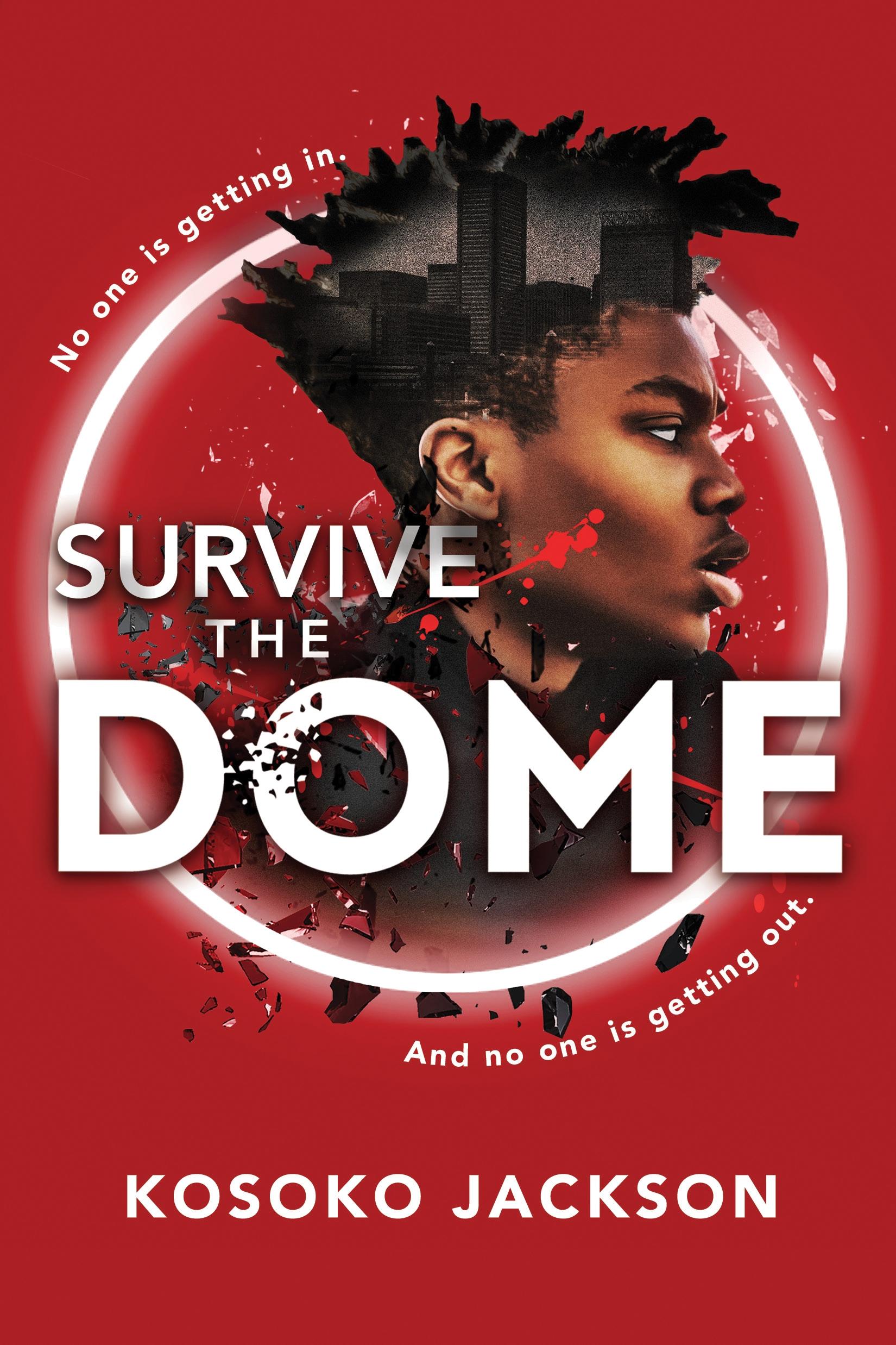 Cover: 9781728257921 | Survive the Dome | Kosoko Jackson | Taschenbuch | Englisch | 2023