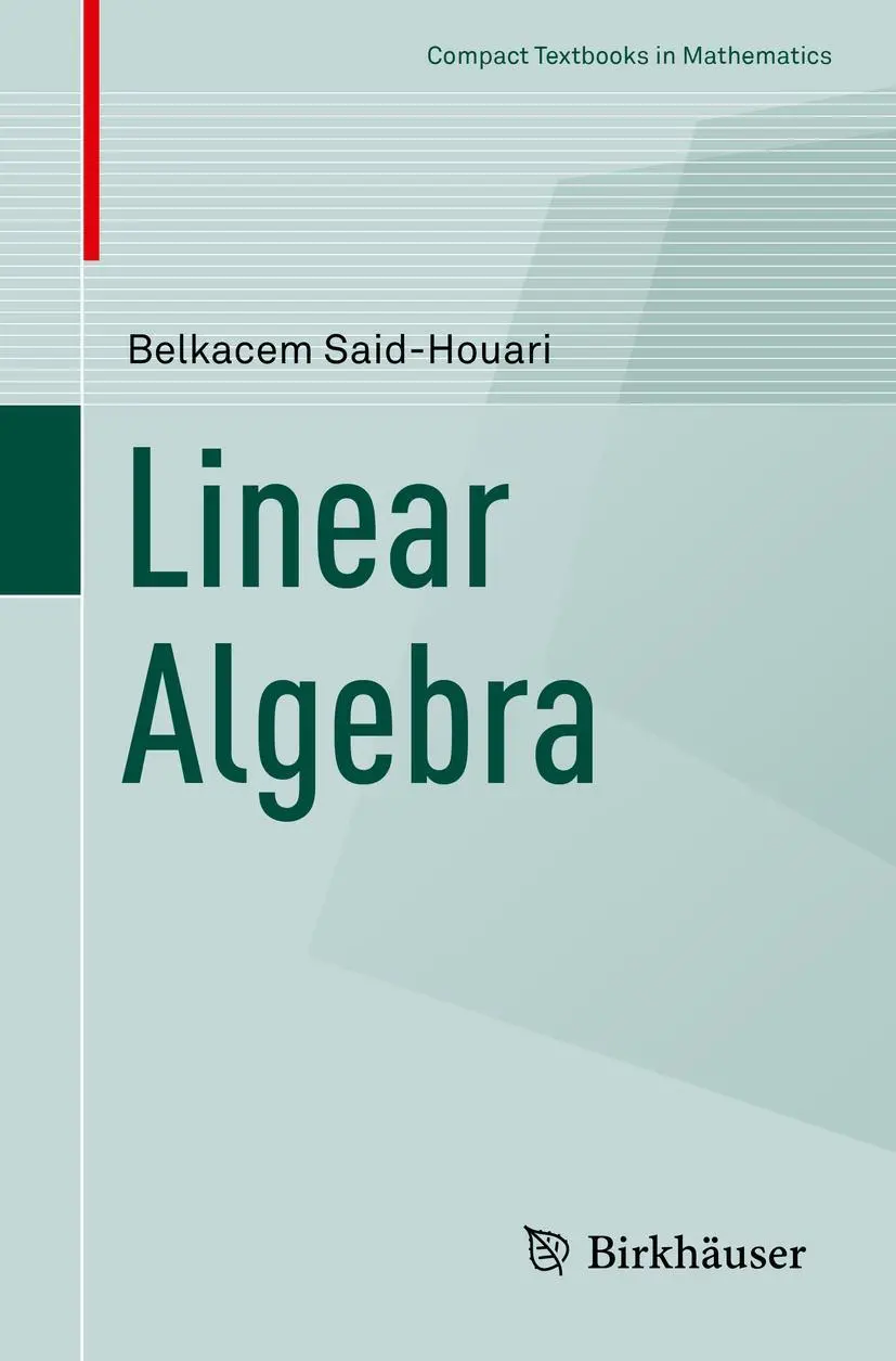 Cover: 9783319637921 | Linear Algebra | Belkacem Said-Houari | Taschenbuch | xiii | Englisch