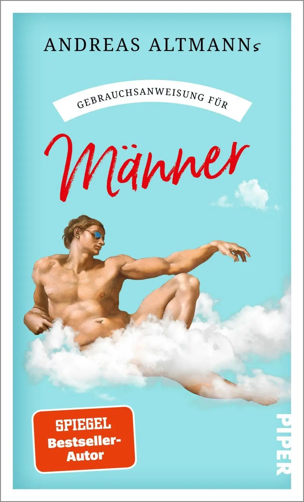 Altmann, Andreas/Gebrauchsanweisung für Männer - Neuware
