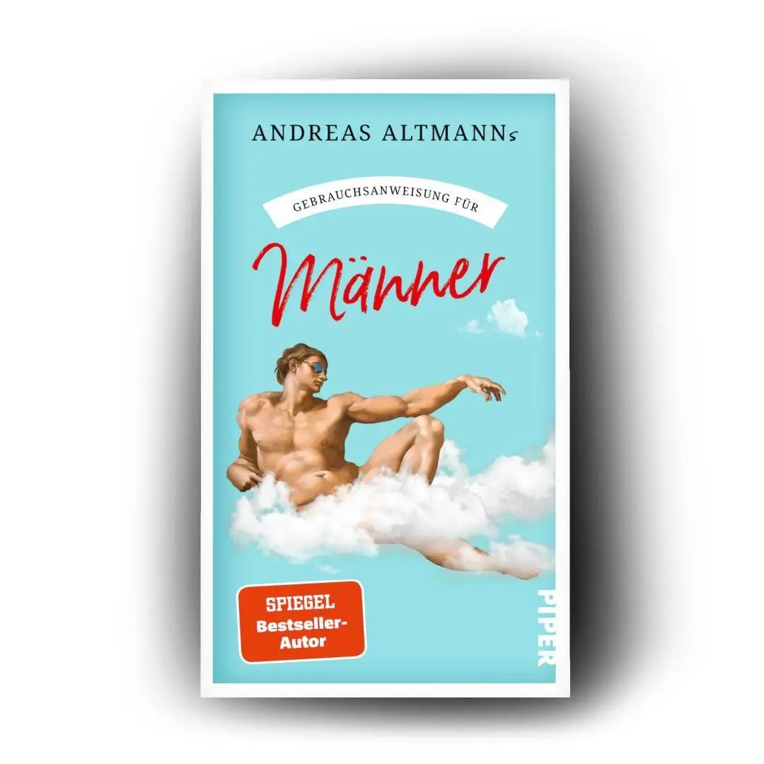 Bild: 9783492277921 | Gebrauchsanweisung für Männer | Andreas Altmann | Taschenbuch | 224 S.