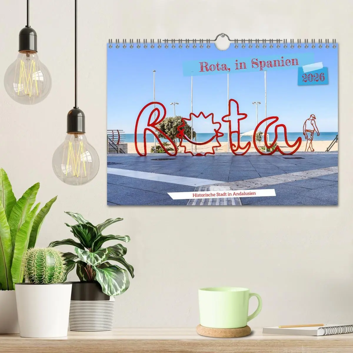 Bild: 9783516717921 | Rota, in Spanien (Wandkalender 2026 DIN A4 quer), CALVENDO...