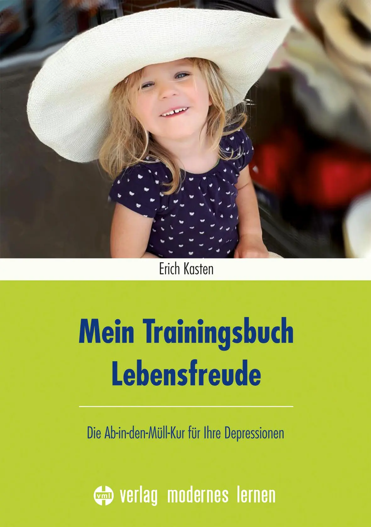 Cover: 9783808007921 | Mein Trainingsbuch Lebensfreude | Erich Kasten | Taschenbuch | 166 S.