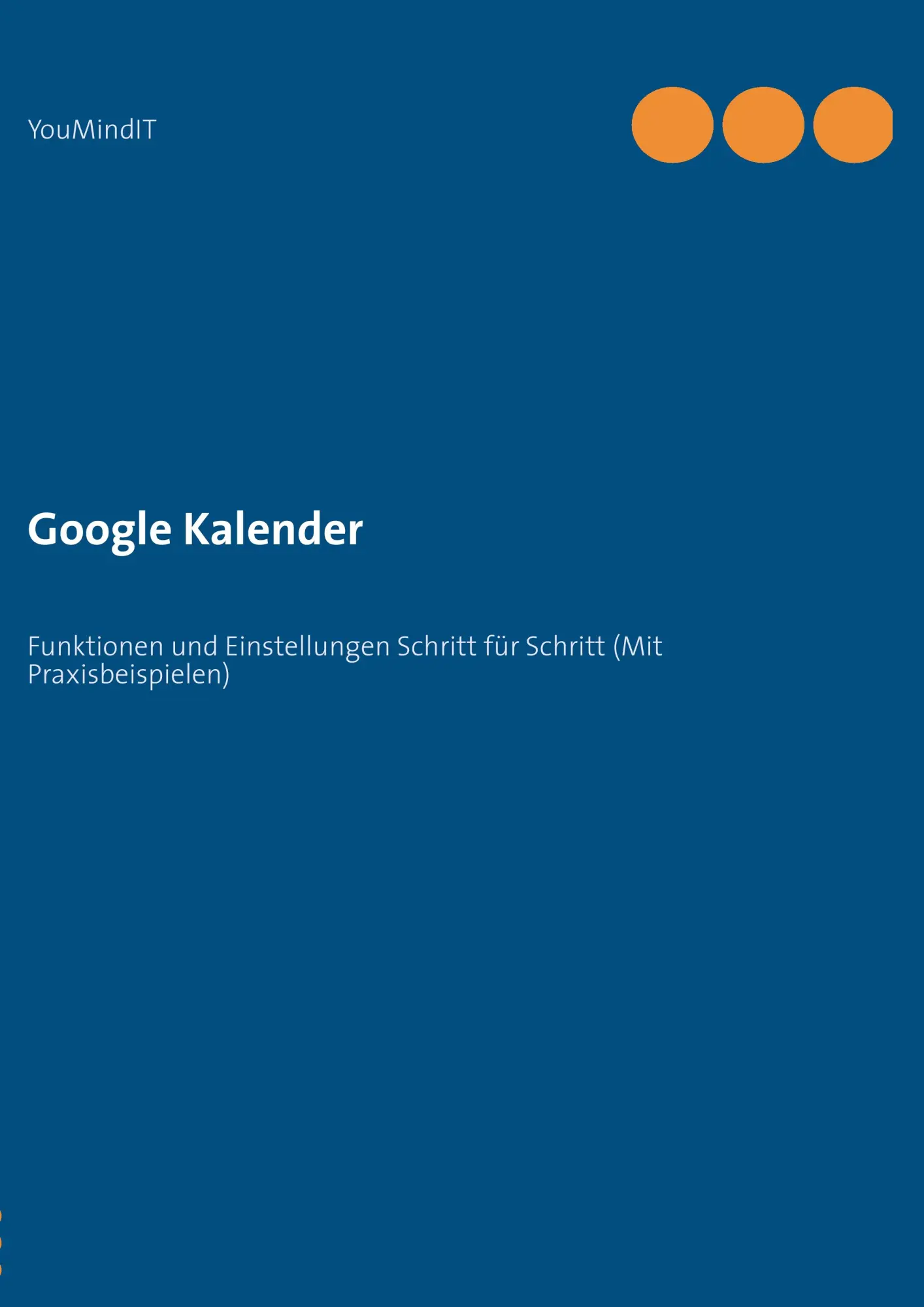 Cover: 9783848227921 | Google Kalender | GoogleApps 4 KMU | Youmind It | Taschenbuch | 72 S.