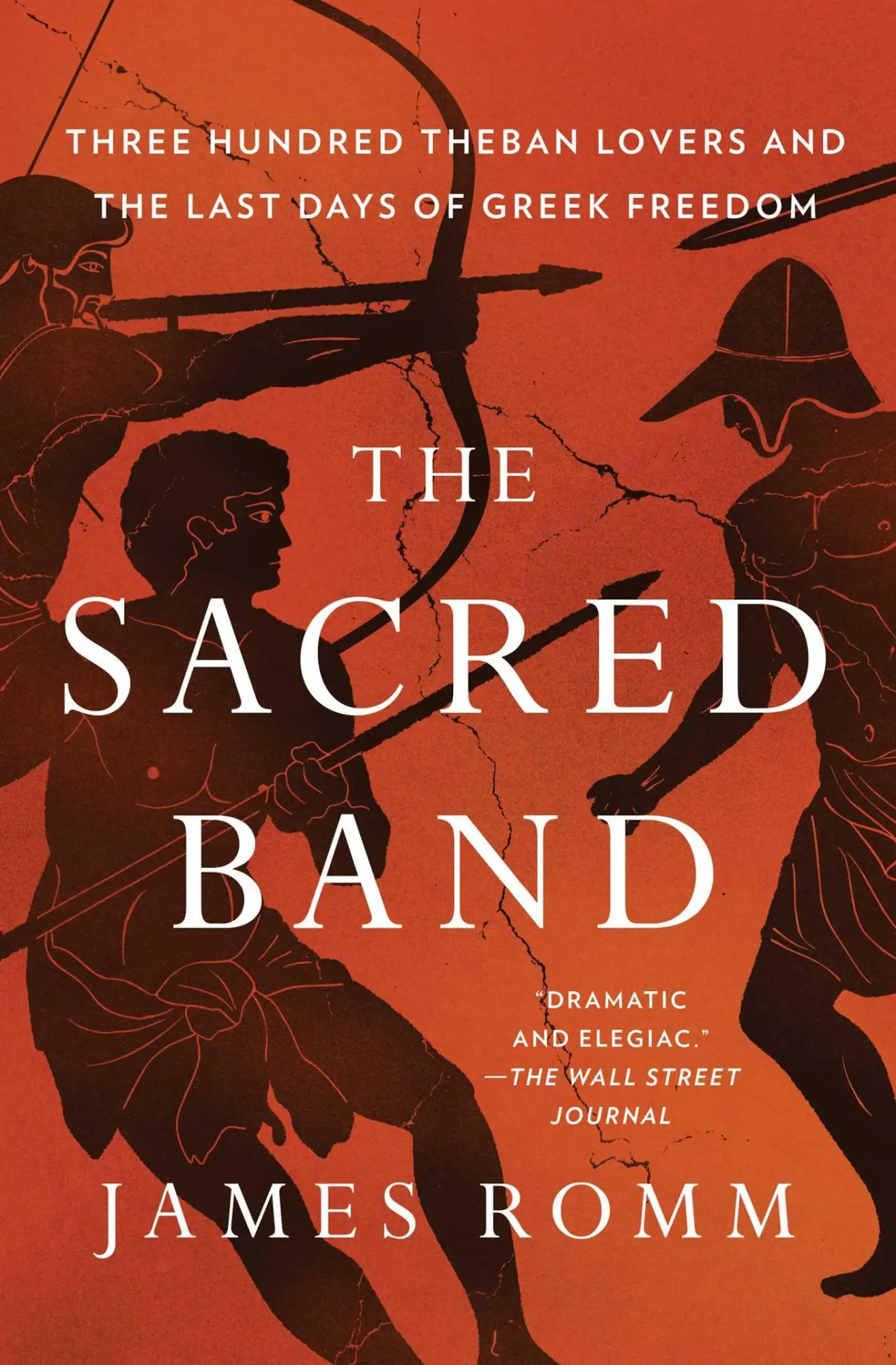 Cover: 9781501198021 | The Sacred Band | James Romm | Taschenbuch | Kartoniert / Broschiert
