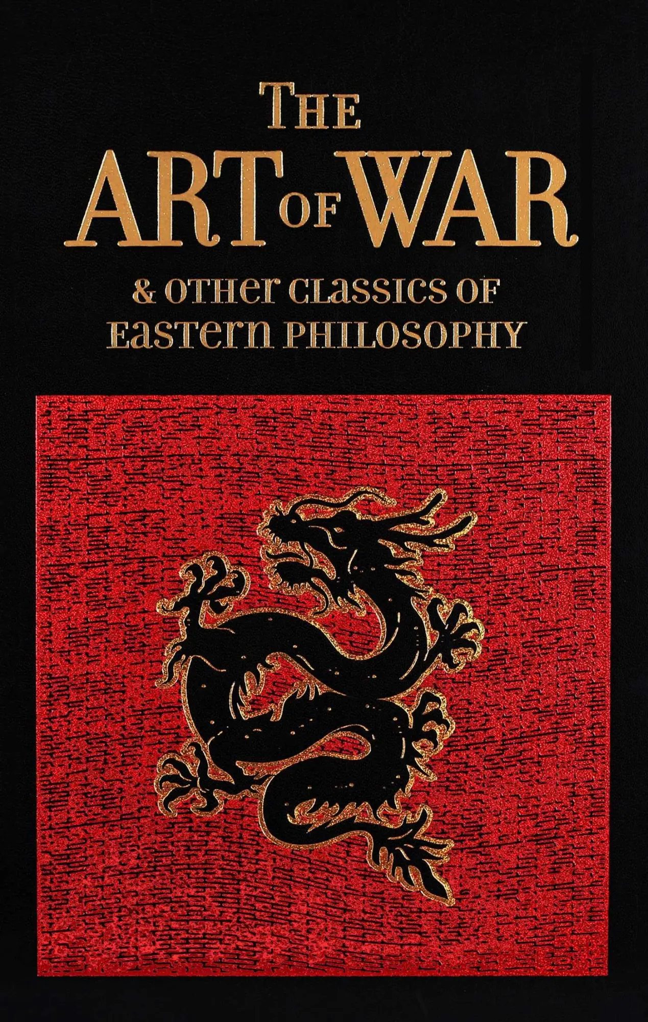 Cover: 9781626868021 | The Art of War &amp; Other Classics of Eastern Philosophy | Tzu (u. a.)