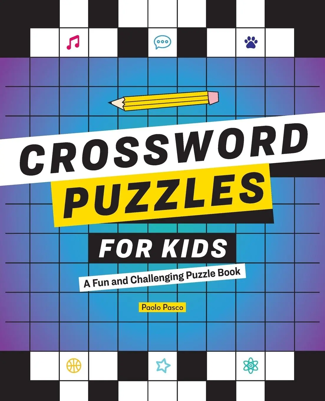 Cover: 9781646118021 | Crossword Puzzles for Kids | A Fun and Challenging Puzzle Book | Pasco