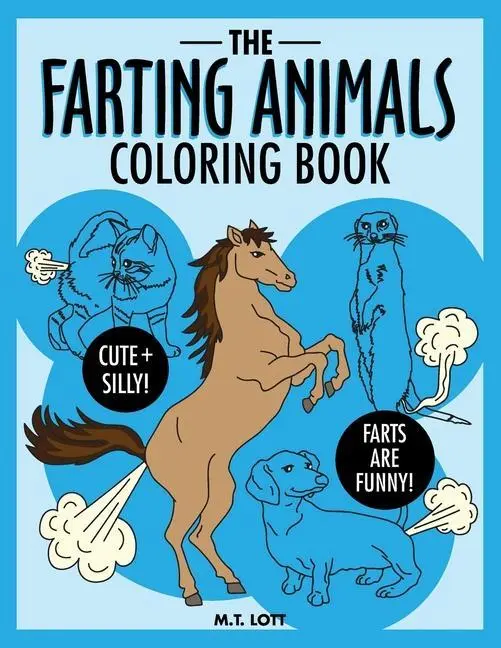Cover: 9781951728021 | The Farting Animals Coloring Book | M T Lott | Taschenbuch | Englisch
