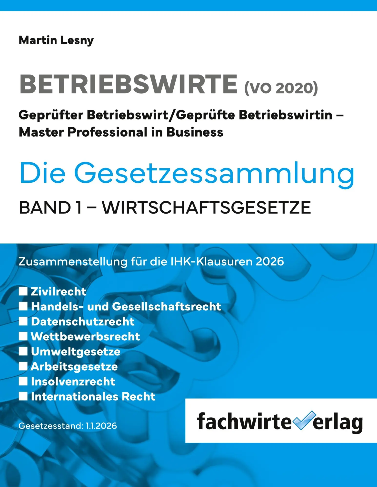 Cover: 9783691398021 | Betriebswirte - Betriebswirte - Die Gesetzessammlung 2026 | Buch