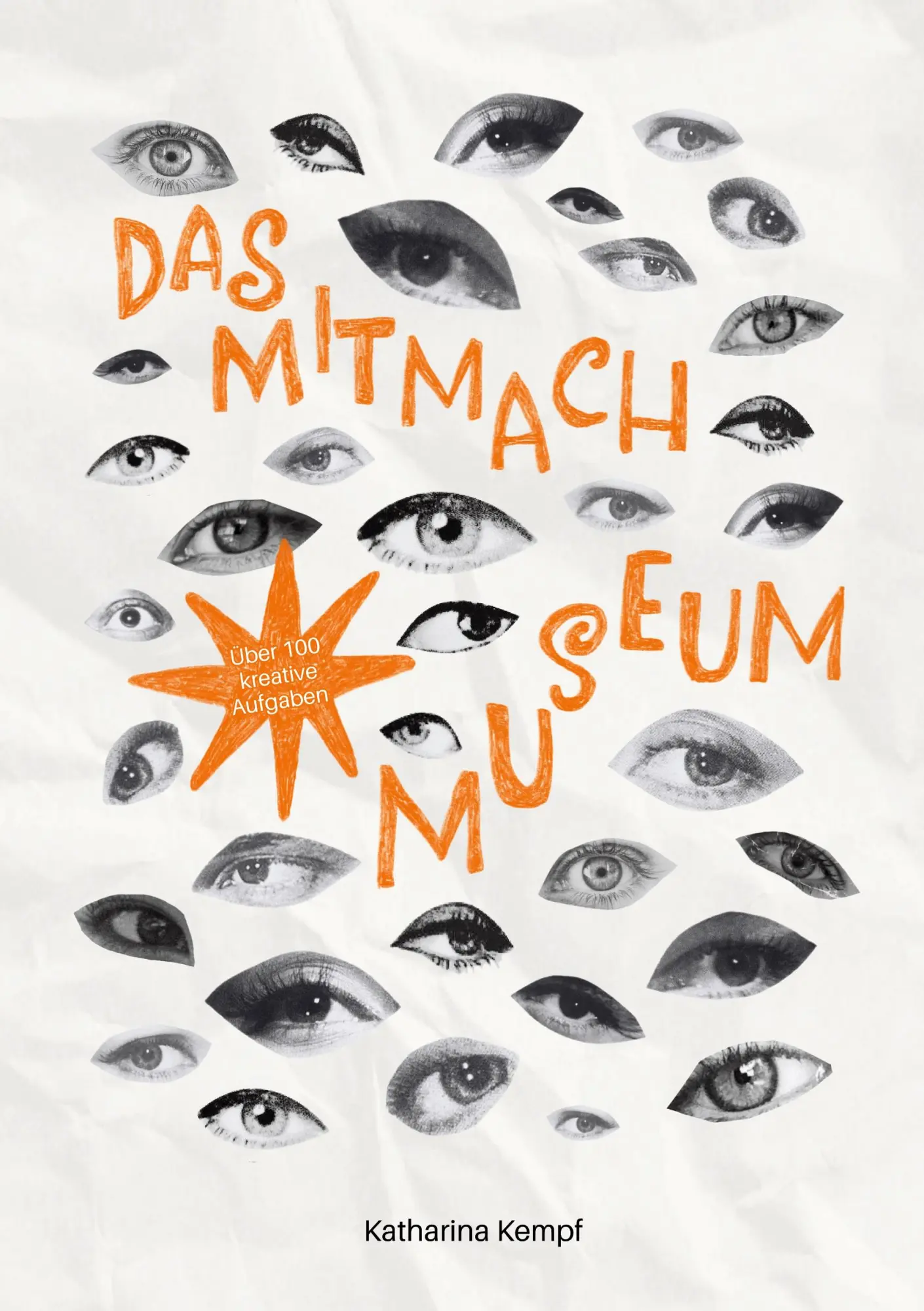 Cover: 9783819268021 | Das Mitmachmuseum | Dein interaktives Journal fürs Museum | Kempf