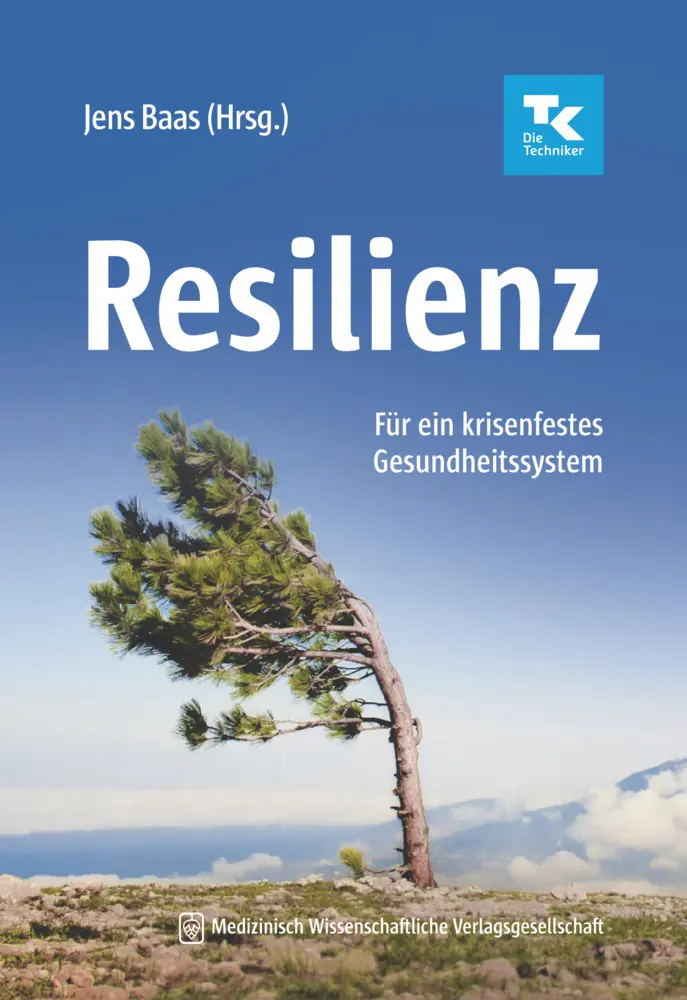 Cover: 9783954668021 | Resilienz | Für ein krisenfestes Gesundheitssystem | Jens Baas | Buch