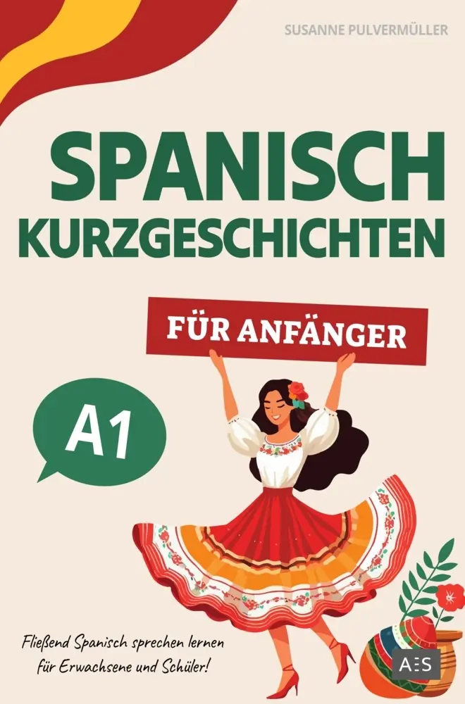 Cover: 9789403768021 | Spanisch Kurzgeschichten für Anfänger | Susanne Pulvermüller | Buch