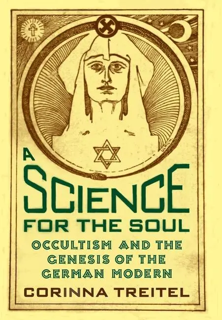 Cover: 9780801878121 | A Science for the Soul | Corinna Treitel | Buch | Englisch | 2004
