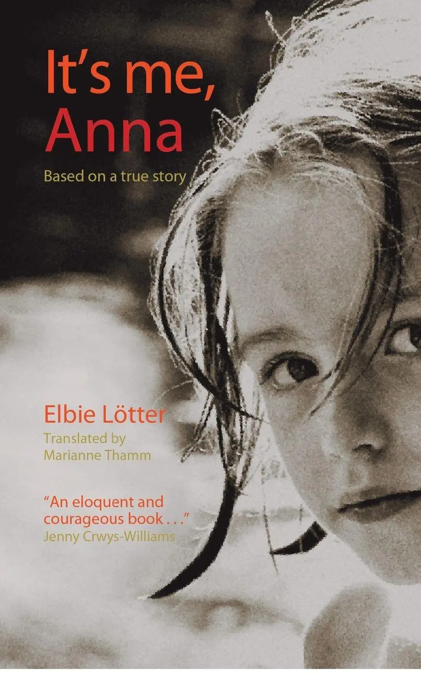 Cover: 9781908248121 | It's Me, Anna | Elbie Lotter | Taschenbuch | Kartoniert / Broschiert