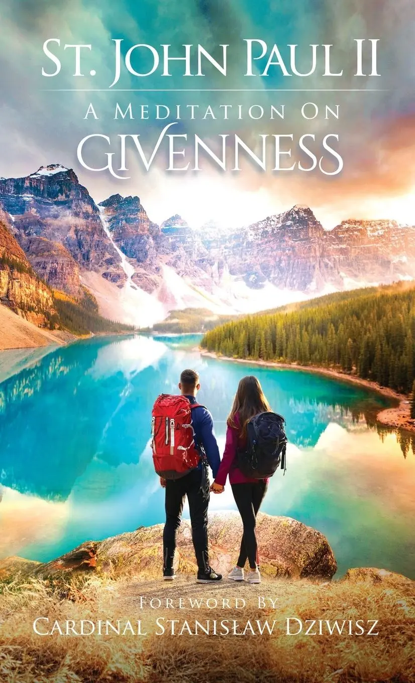 Cover: 9781944578121 | A Meditation on Givenness | Saint John Paul II | Taschenbuch | 2025
