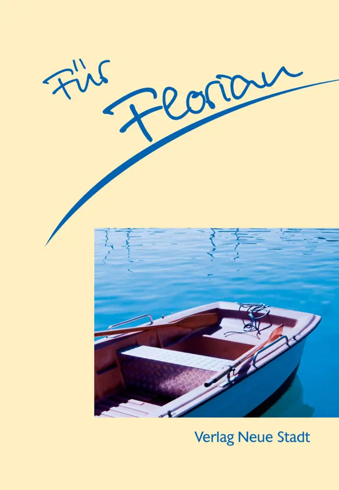 Cover: 9783879968121 | Für Florian | Stephan Schaefer | Broschüre | 16 S. | Deutsch | 2009