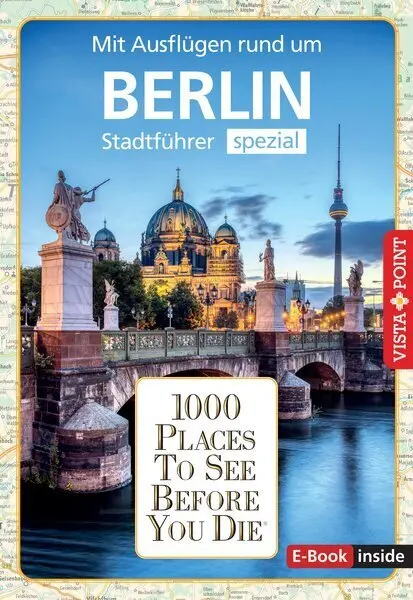 Cover: 9783961418121 | Reiseführer Berlin. Stadtführer inklusive Ebook. Ausflugsziele,...