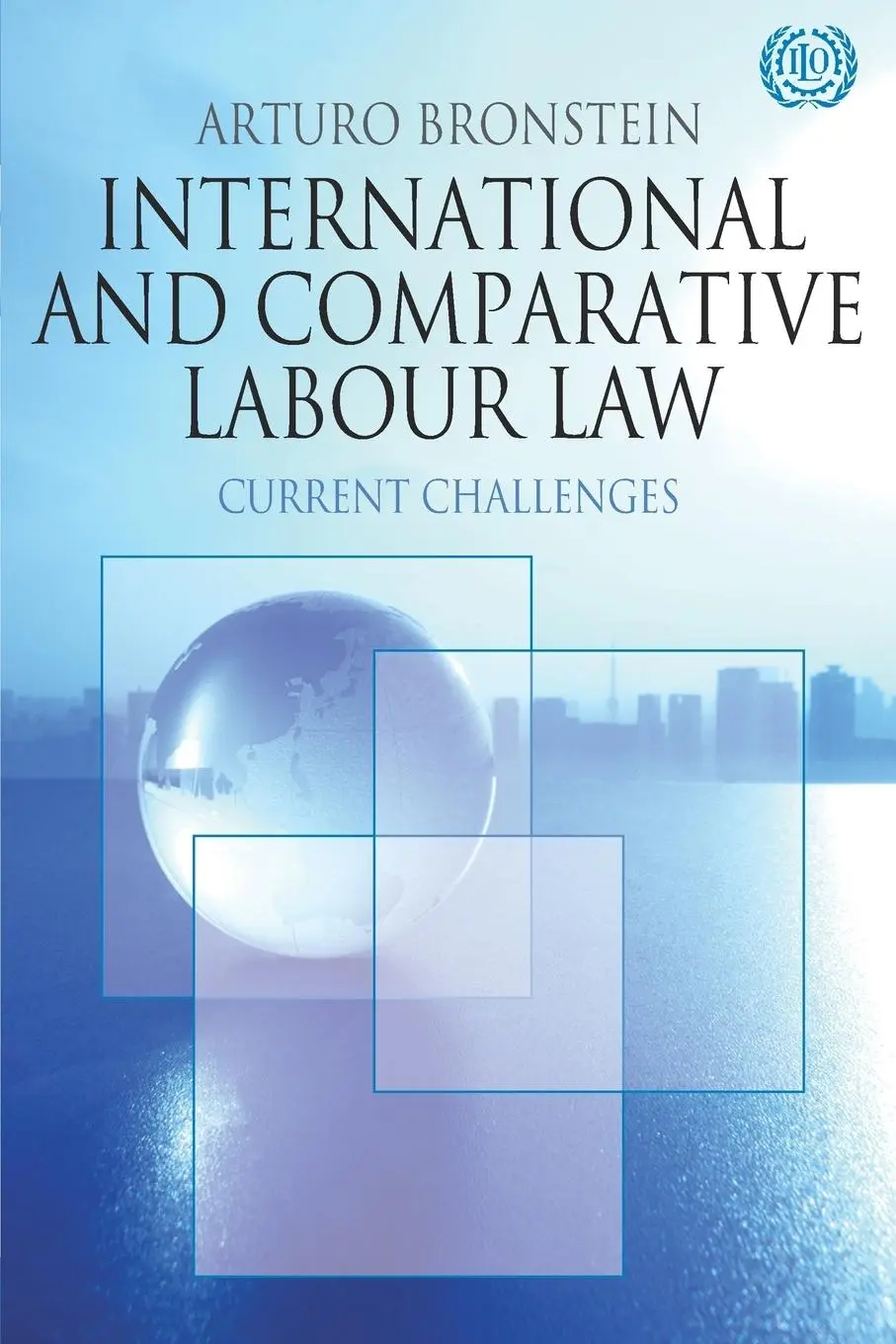 Cover: 9780230228221 | International and Comparative Labour Law | Current Challenges | Buch